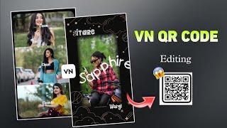 Sapphire VN QR Code Editing | Sapphire VN Template Editing | VN Reels Editing | VN Editing