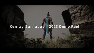 Kenray Barnabas 2023 Demo Reel