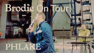 Brodie Sessions: On Tour - Phlake