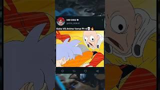 Goku VS Anime Verse Pt-6#shorts #trending #dbz#goku