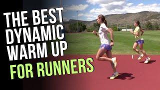 The Best Dynamic Warm Up for Runners: Including A-Skip, B-Skip, Leg Swings, and Thorasic Mobility