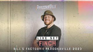 PAROOKAVILLE 2023 | Finch