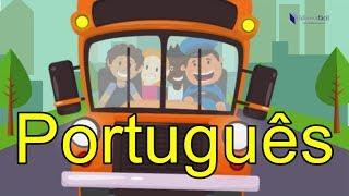 As rodas do ônibus em português | The Wheels on the Bus in Portuguese | Nursery Rhymes Portuguese