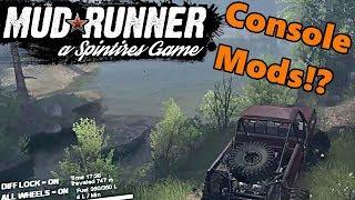 Spin Tires MudRunner | Will Mods Work on Xbox One and PS4? Here's How They Can!!