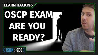 How To Know When You're Ready For the OSCP Exam!