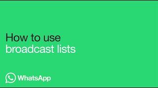 How to use broadcast lists | WhatsApp