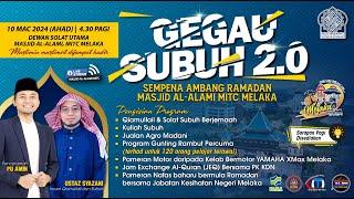 QIAMULLAIL & SOLAT SUBUH | GEGAU SUBUH 2.0 | USTAZ MUHAMMAD SYAZANI BIN JEMY