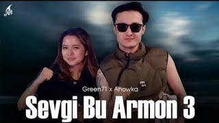 Gren71 & Anowka  -  Sevgi Bu Armon