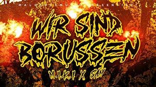 M.I.K.I X SAM - WIR SIND BORUSSEN (PROD. BY YENO) [Musikvideo]