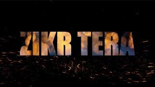 Zikr Tera || Lyrical Video || Satinder Sartaaj