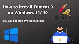 How to install Tomcat 9 on Windows 11/ 10 | Step by step | #Java8 #Tomcat #Apache