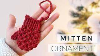 Macrame Ornaments | Easy Christmas Mittens!