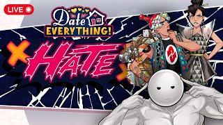 Getting Everyone to Hate Me in DATE EVERYTHING