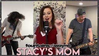 "Stacy's Mom" - Fountains Of Wayne (Cover by First to Eleven)