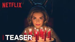 Chilling Adventures of Sabrina | Teaser: Happy Birthday | Netflix