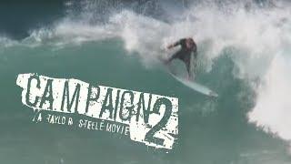 CAMPAIGN 2 SURF MOVIE - TAYLOR STEELE