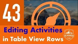 Editing Activity Table View Rows - Part 43 - Itinerary App (iOS, Xcode 10, Swift 5)