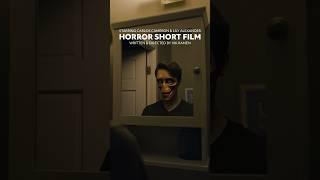 AVOID MIRRORS AFTER MIDNIGHT #horrorshorts #creepy #scary #shortfilm #horrorclips