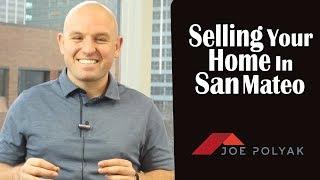 Selling Your Home In San Mateo :San Mateo County Real Estate