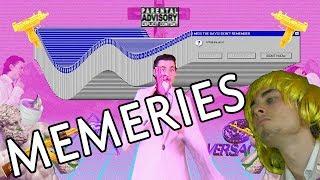 MEMERIES - A RECREATION OF DANK MEMES