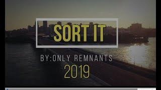 Sort It  -   by  -  ONLY REMNANTS  -  2019