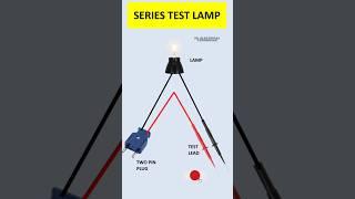 series test lamp #electricalwork #electrical #electricalwiring #electrician #electricalswitch