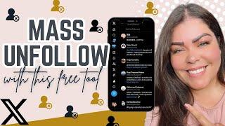 How To Mass Unfollow On Twitter With This FREE Tool!