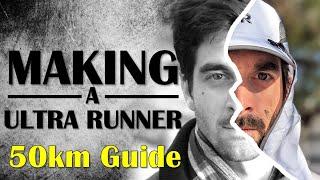 ULTIMATE Guide to Running Your FIRST 50km Ultra Marathon (including Training Plan)