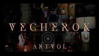 VECHEROK Bali Dacha Video DJ Set ARTVOL