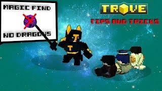 -JNP- Trove Tips and Tricks : How to increase magic find without dragons! (GET PATRON)