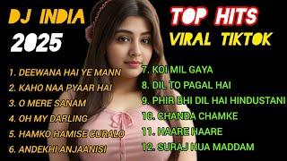 DJ India top hits 2025,viral tiktok,best remix hindi songs new