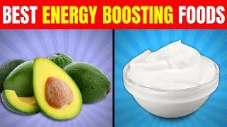 15 Best Foods That Give You All Day Energy