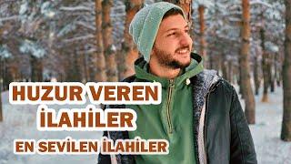 HUZUR VEREN İLAHİLER  (Fırat Türkmen)