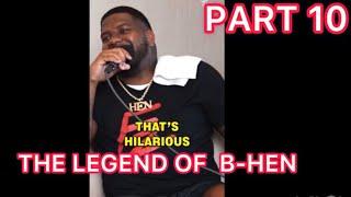 B HEN  HILARIOUS AND WILDEST MOMENTS (CLUB 520 PODCAST) FUNNIEST MOMENTS PART 10
