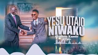 Stephen Kasolo - Yesu Utaio Ni Waku (Official Lyric Video) Dial *811*113# - skiza 69812130 to 811.