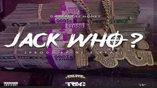 Da Real Gee Money "Jack Who" **EXTREME BASS BOOSTED**