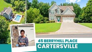 SOLD - Cartersville Home Tour | Just Listed Cartersville by JSA Team at 45 Berryhill Place