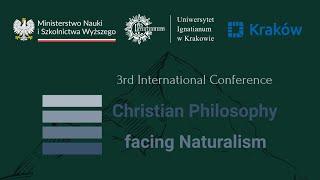 International Conference "Christian Philosophy facing Naturalism" - Room 405, 25.09.2024