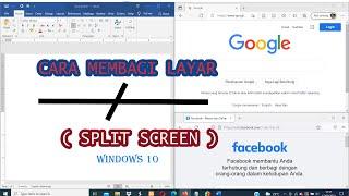 Cara Membagi Layar (Split Screen) di Windows 10