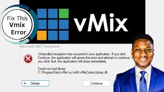 vMix: Microsoft .NET Framework Error SOLVED! How to Fix & Prevent