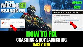 WARZONE 2.0 SEASON 6 FIX CRASHING IN PC | Fix Warzone 2.0 Season 6 Crashing & Not Launching PC