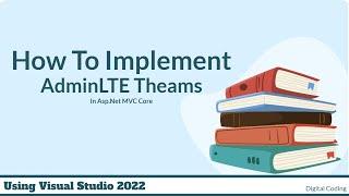 How To Integrate AdminLTE Template In ASP.NET Core MVC||How To Implement AdminLTE Theam in MVC Core