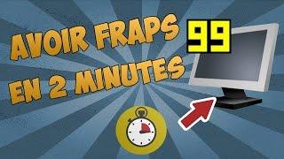 ◄ TUTO ► | COMMENT CRACKER FRAPS EN 2 MIN [2018]