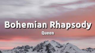 Queen – Bohemian Rhapsody (Lyrics)