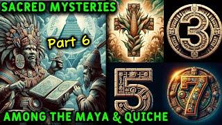 PT 6 - Sacred Mysteries Among The Maya & Quiche 11,500 Years Ago / Old World Relations / Cross, 357