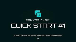 Canvas Flow – Quick Start #1