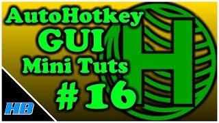 [AHK GUI] AutoHotkey Gui Mini Tut #16: Multiple GUIs