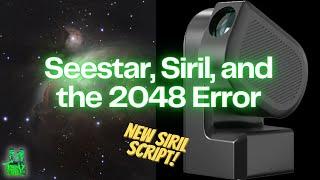 How to Overcome the 2,048 Open File Limitation in Windows with Seestar Script in Siril