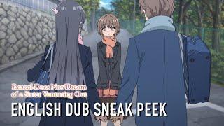 Rascal Does Not Dream of a Sister Venturing Out | SNEAK PEEK ENGLISH DUB CLIP