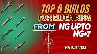 Elden Ring: Top 8 Builds U Should Be Using Right Now (From NG to NG+7)